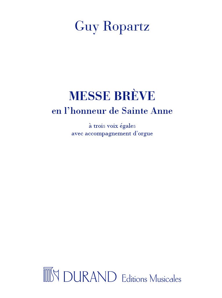 Messe Brève en L'Honneur de Sainte Anne